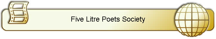Five Litre Poets Society