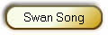 Swan Song